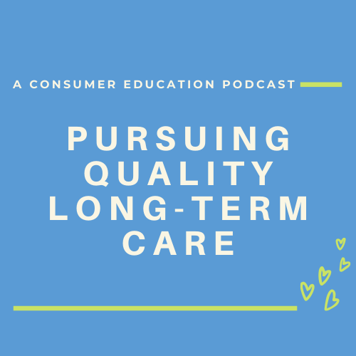 Pursing quality long term care